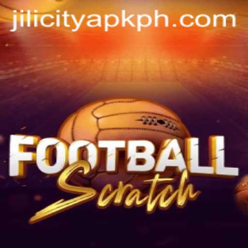 Discover the Exciting World of FootballScratch and JILI City APK