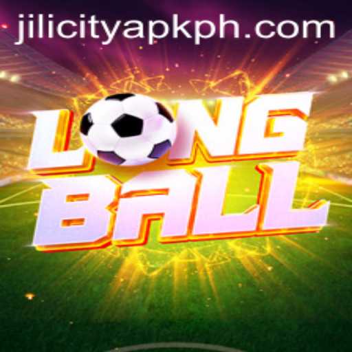 Exploring LongBall: The Exciting World of JILI City APK
